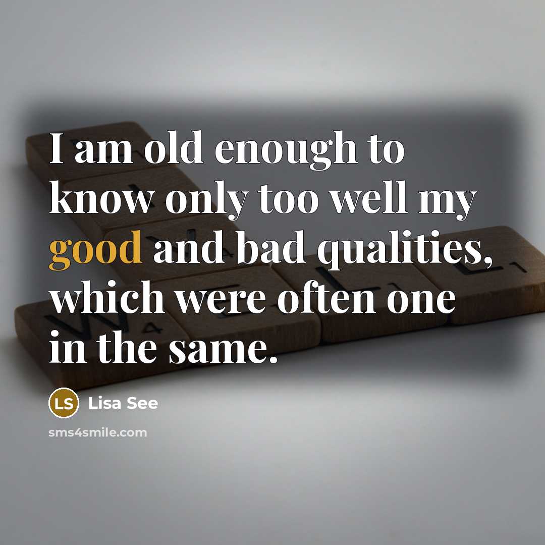 “I am old enough to know only too well my…” quote by Lisa See