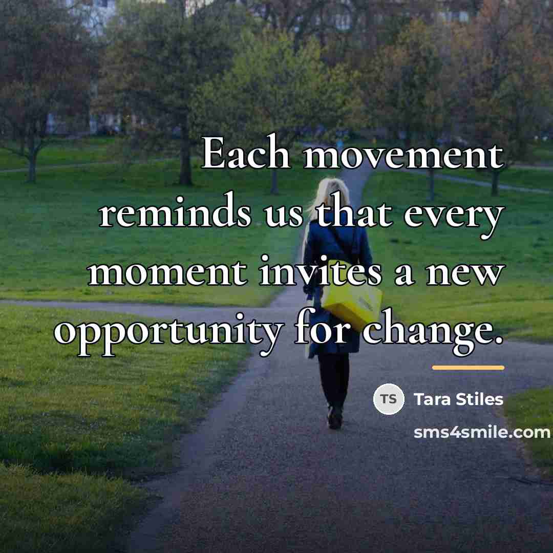 “Each movement reminds us that every moment invites a new…” quote by Tara Stiles