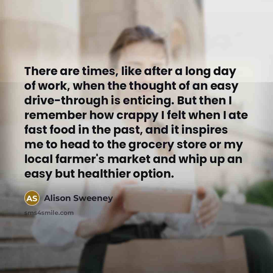 “There are times, like after a long day of work,…” quote by Alison Sweeney