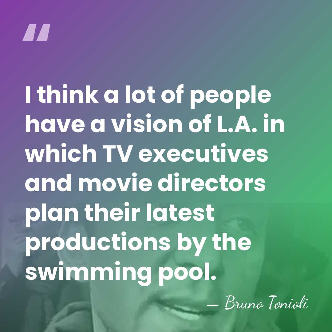 I think a lot of people have a vision of L.A. in&hellip; - Bruno Tonioli