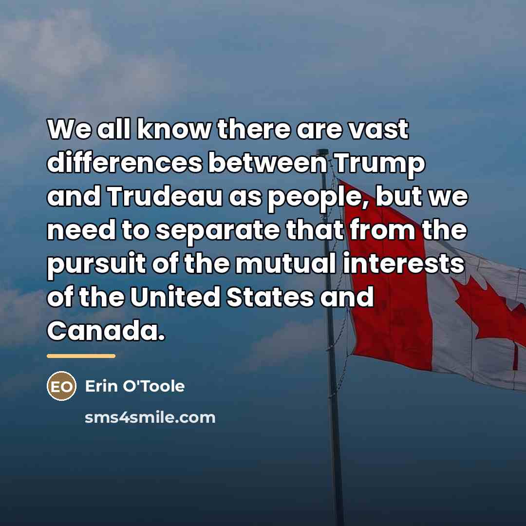 “We all know there are vast differences between Trump and…” quote by Erin O'Toole