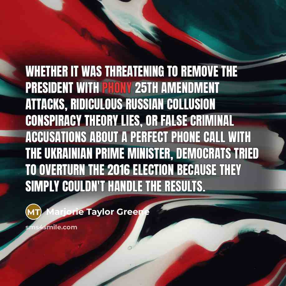 “Whether it was threatening to remove the President with phony…” quote by Marjorie Taylor Greene