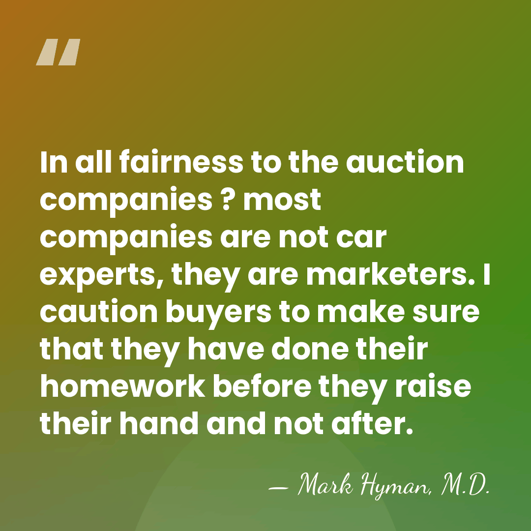 In all fairness to the auction companies ? most companies are not&hellip; - Mark Hyman, M.D.