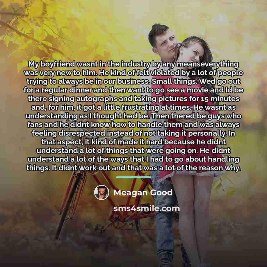 “My boyfriend wasnt in the industry by any meanseverything was…” quote by Meagan Good
