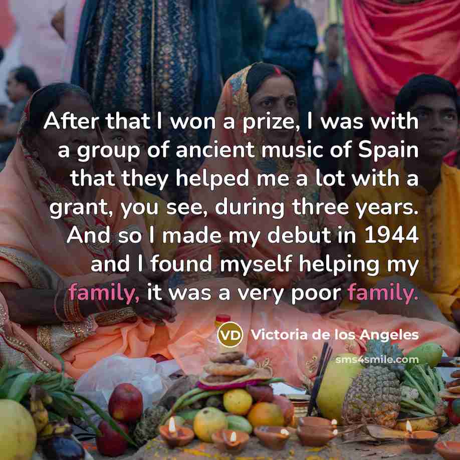 “After that I won a prize, I was with a…” quote by Victoria de los Angeles