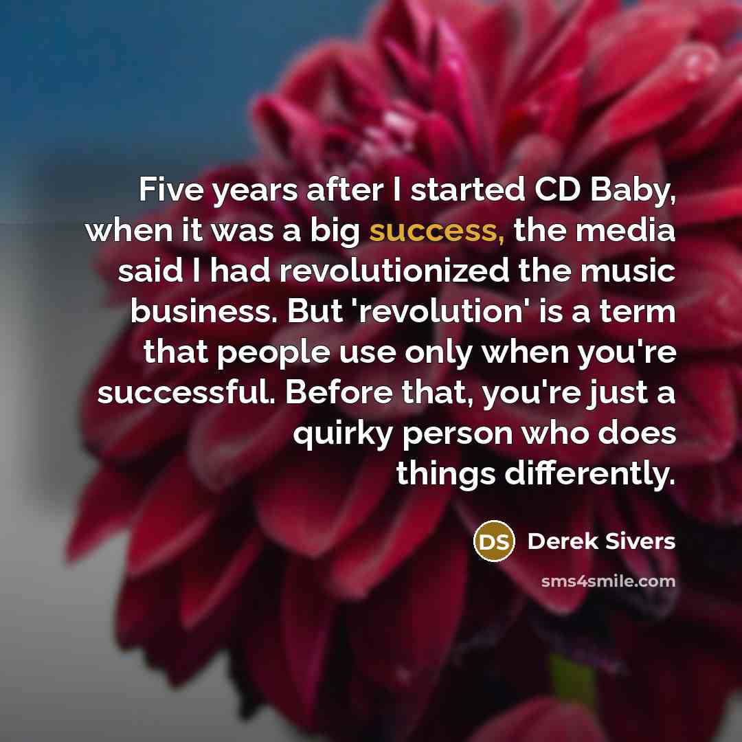 “Five years after I started CD Baby, when it was…” quote by Derek Sivers