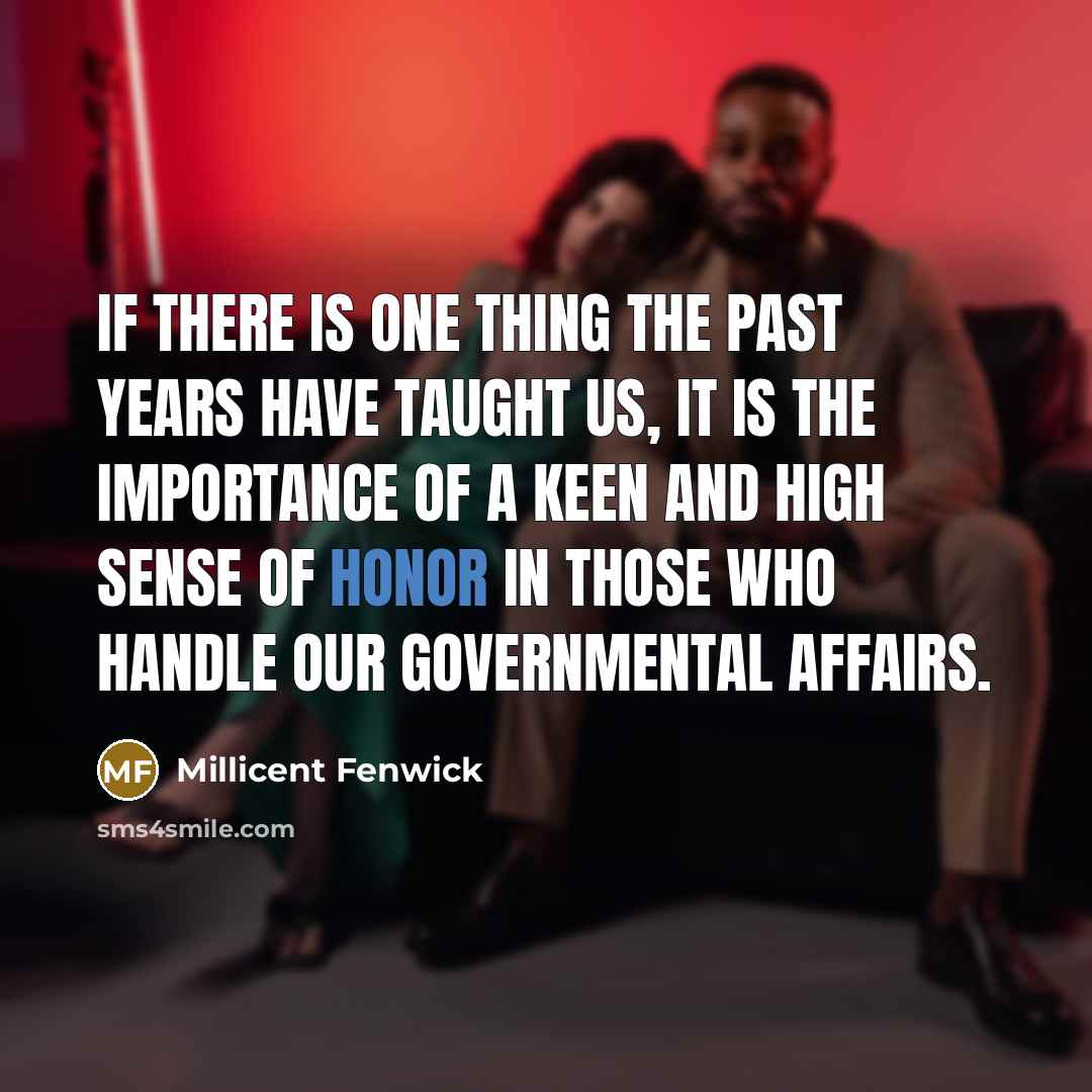 “If there is one thing the past years have taught…” quote by Millicent Fenwick