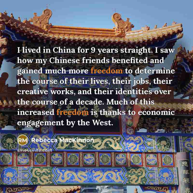 “I lived in China for 9 years straight. I saw…” quote by Rebecca MacKinnon
