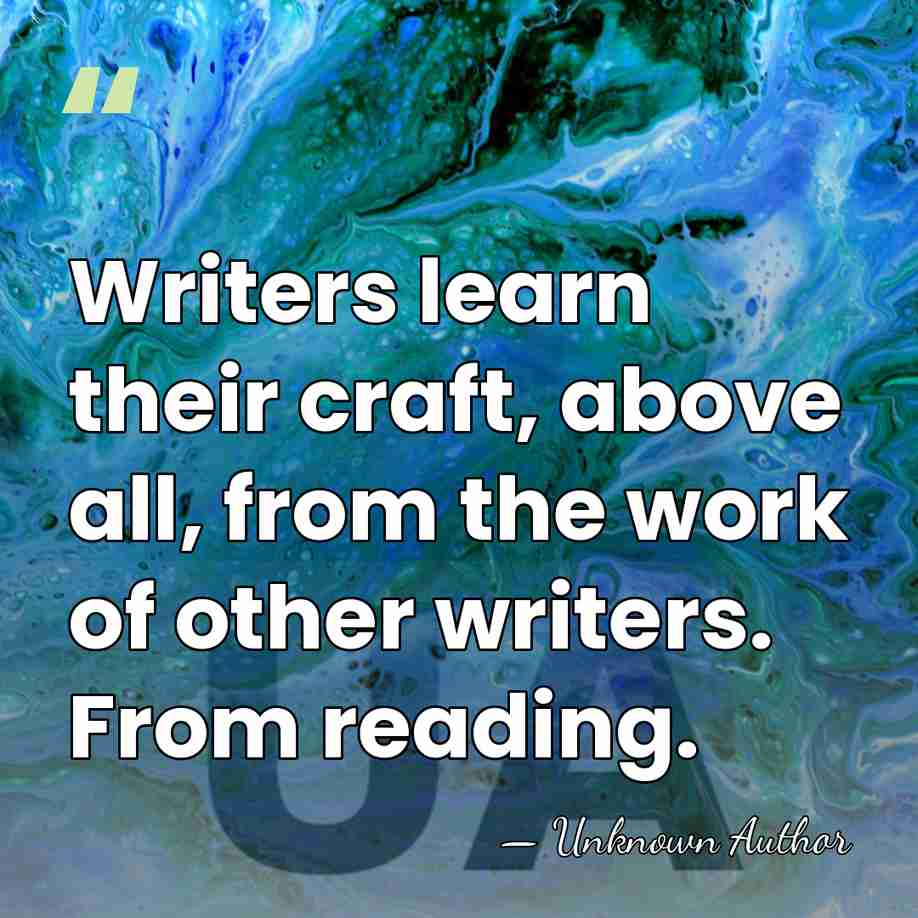 Writers learn their craft, above all, from the work of other writers.&hellip; - Marie Arana
