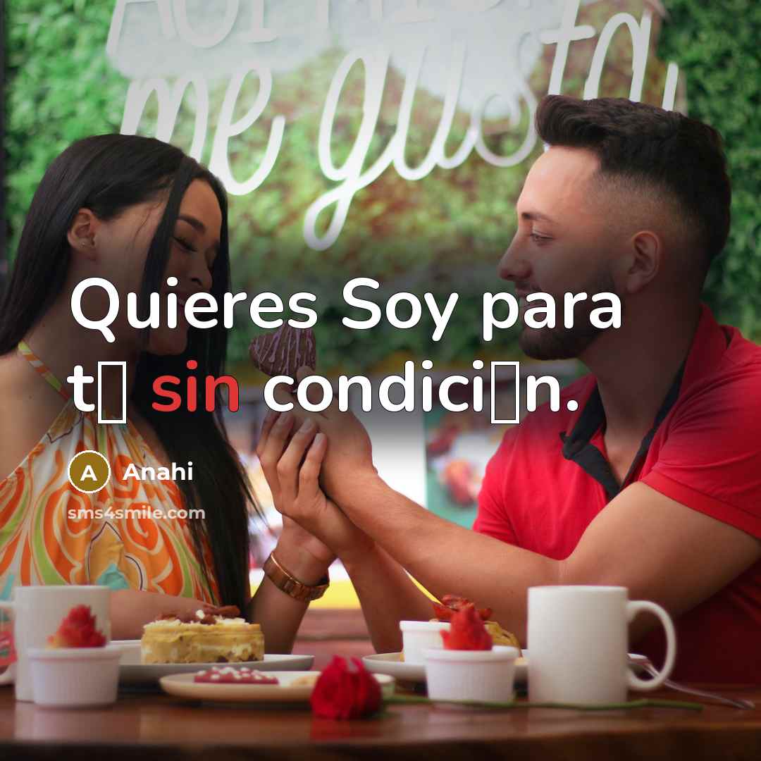 “Quieres Soy para t� sin condici�n.” quote by Anahi