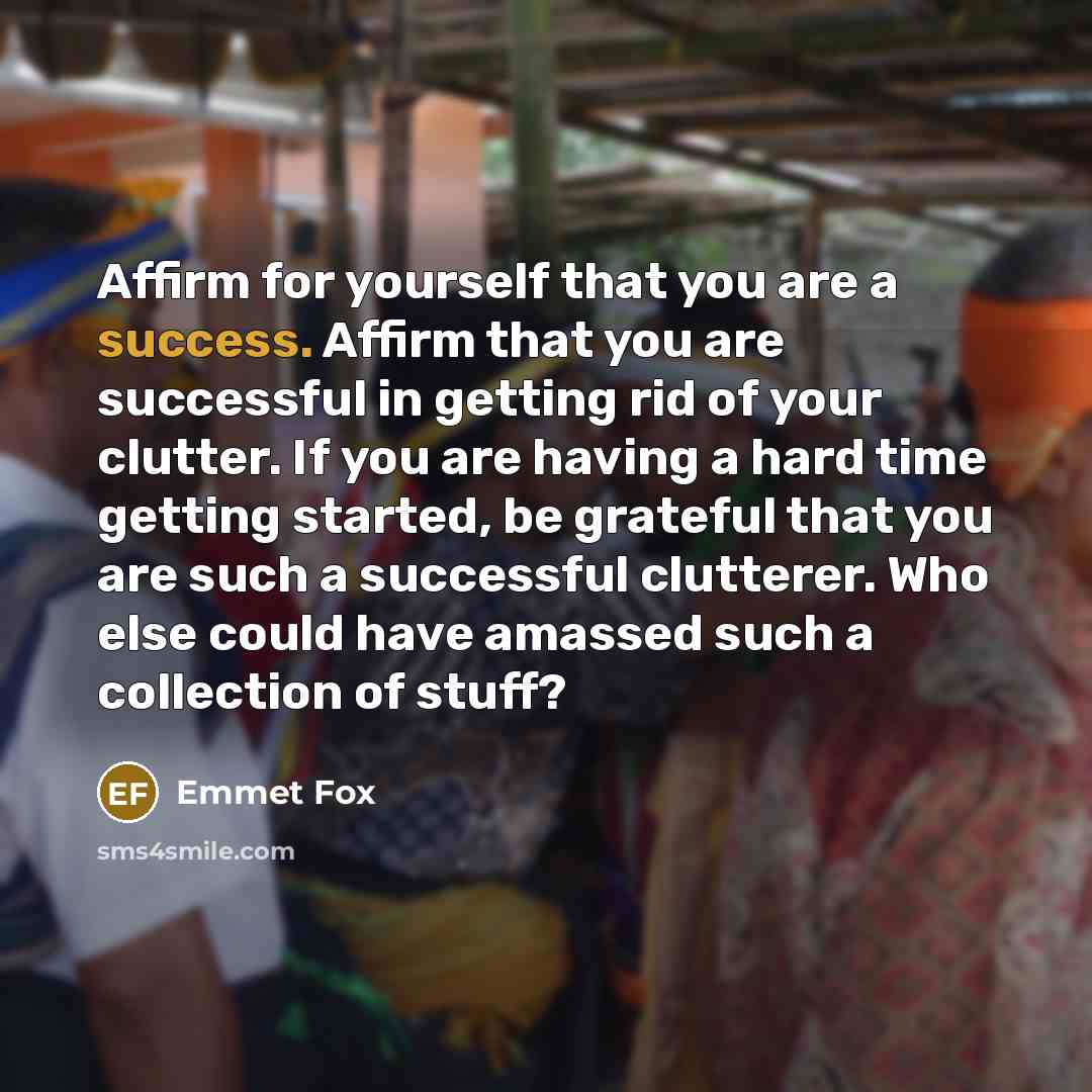 “Affirm for yourself that you are a success. Affirm that…” quote by Emmet Fox