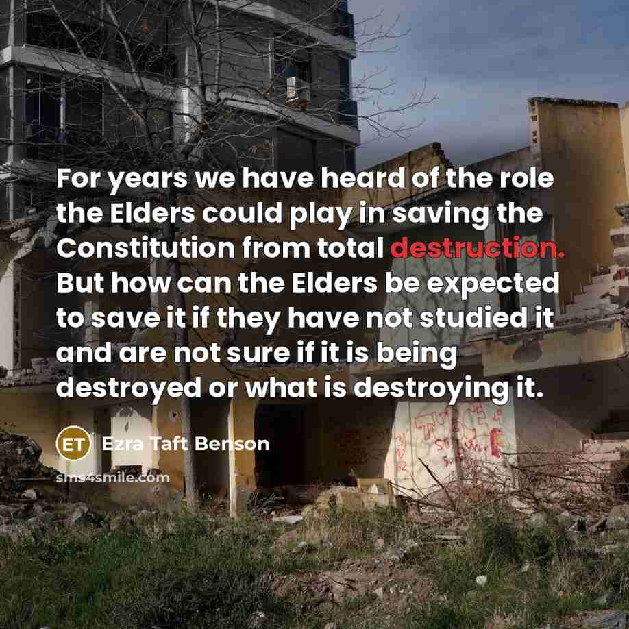 “For years we have heard of the role the Elders…” quote by Ezra Taft Benson