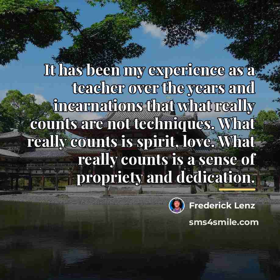 “It has been my experience as a teacher over the…” quote by Frederick Lenz