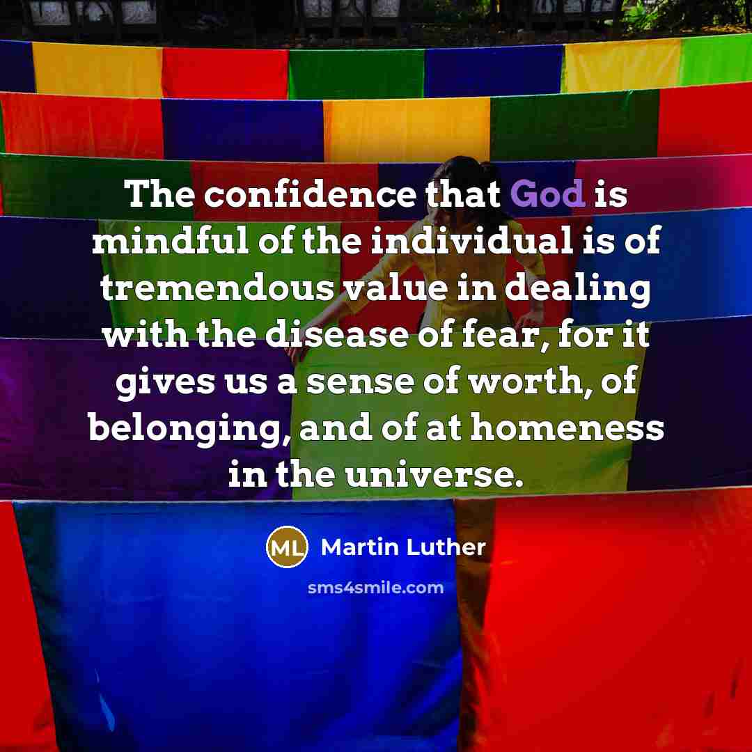 “The confidence that God is mindful of the individual is…” quote by Martin Luther