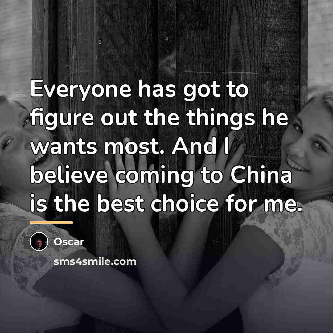 “Everyone has got to figure out the things he wants…” quote by Oscar