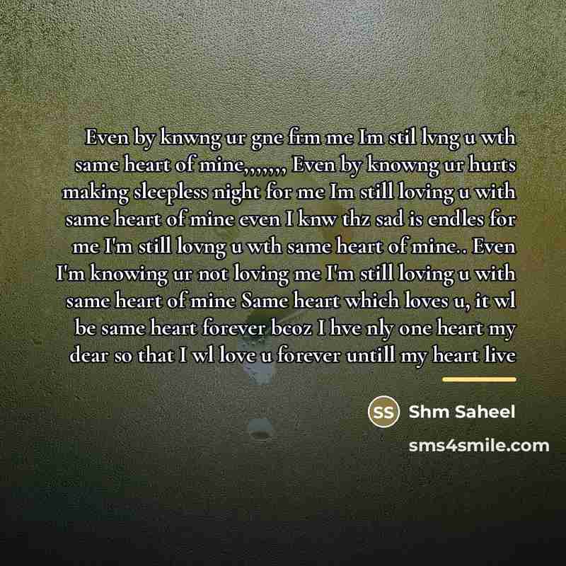 “Even by knwng ur gne frm me Im stil lvng…” quote by Shm Saheel