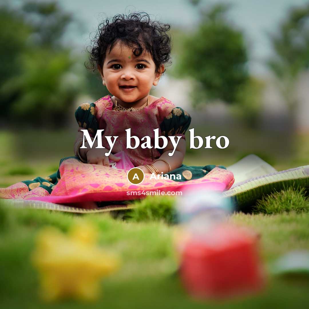“My baby bro…” quote by Ariana