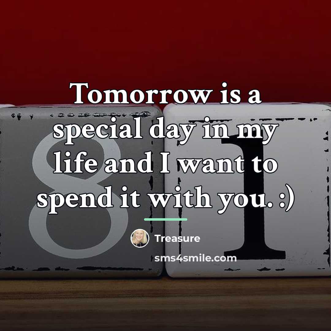 “Tomorrow is a special day in my life and I…” quote by Treasure