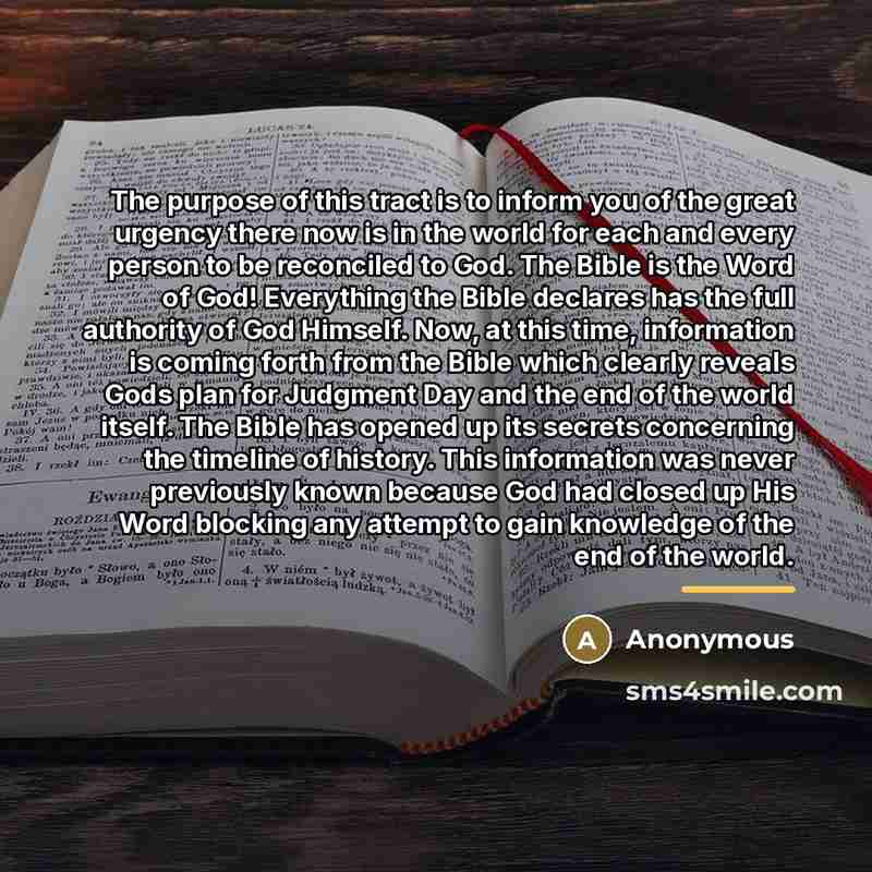 “The purpose of this tract is to inform you of…” quote by Anonymous