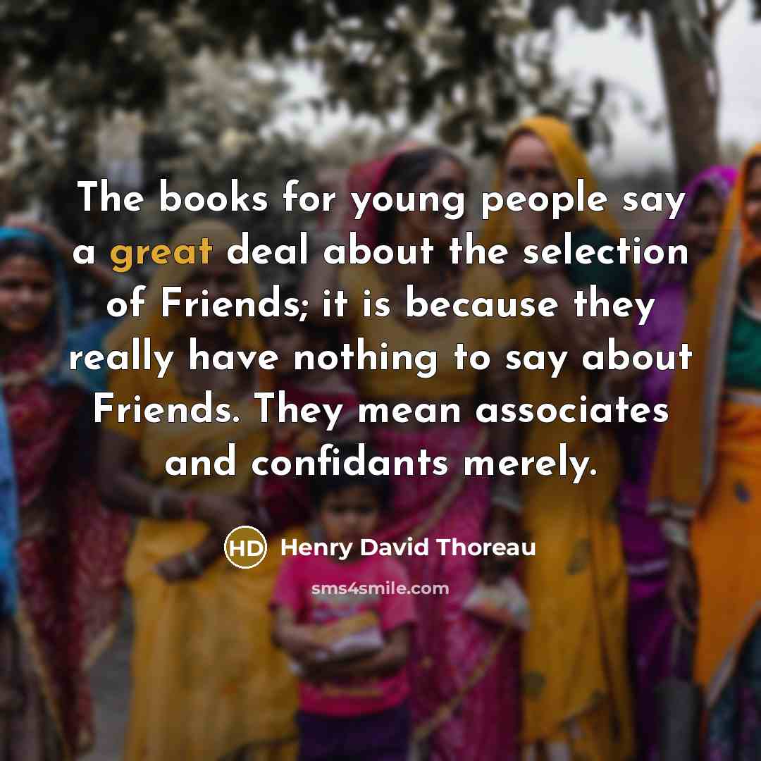 “The books for young people say a great deal about…” quote by Henry David Thoreau