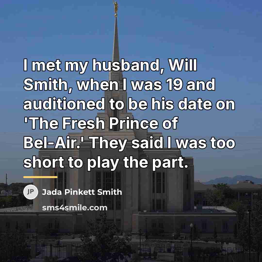“I met my husband, Will Smith, when I was 19…” quote by Jada Pinkett Smith