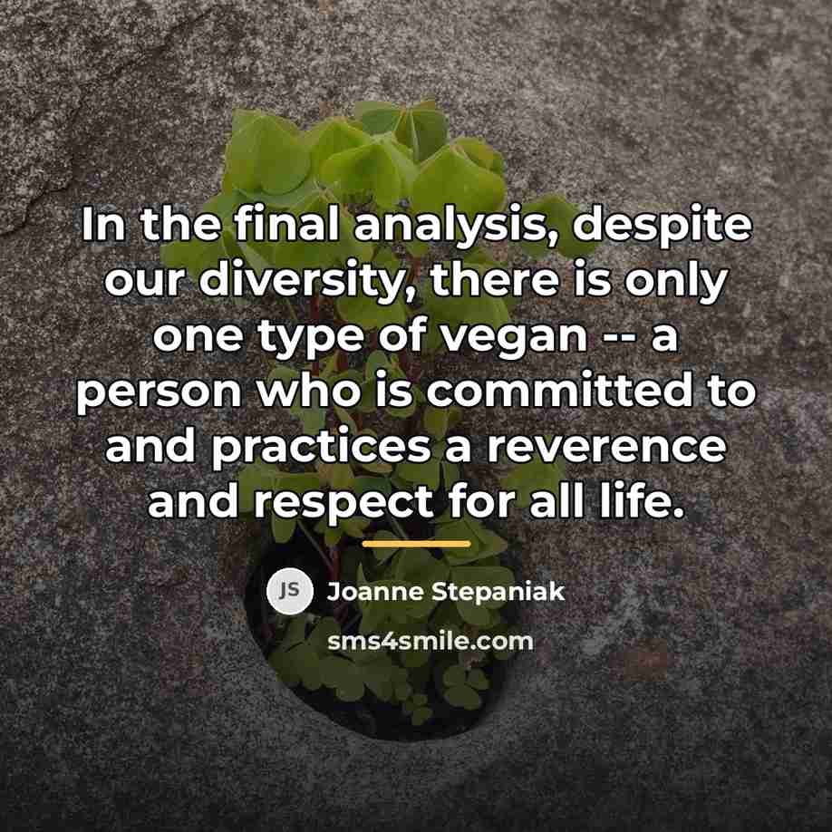 “In the final analysis, despite our diversity, there is only…” quote by Joanne Stepaniak