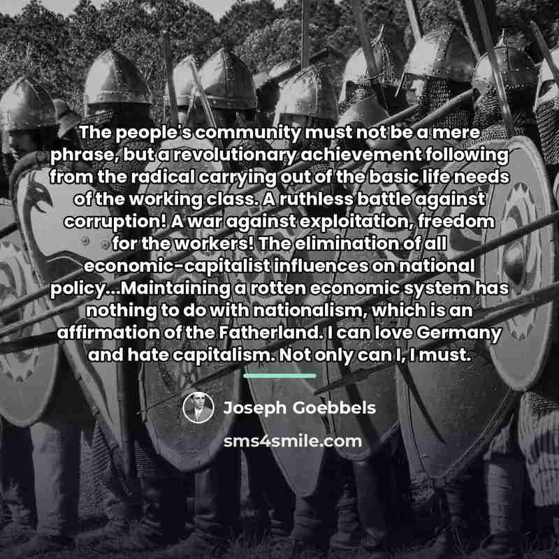 “The people's community must not be a mere phrase, but…” quote by Joseph Goebbels