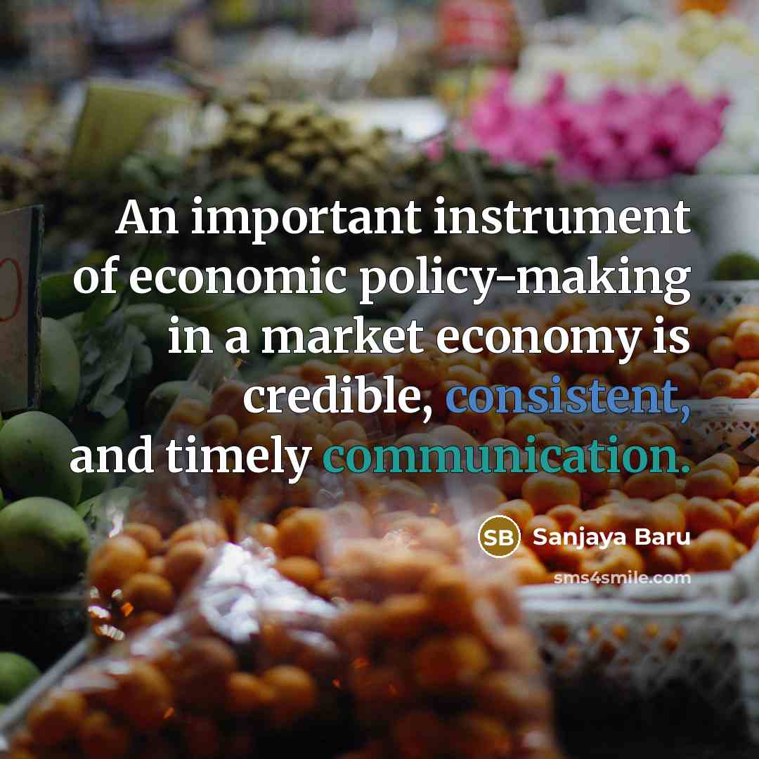 “An important instrument of economic policy-making in a market economy…” quote by Sanjaya Baru