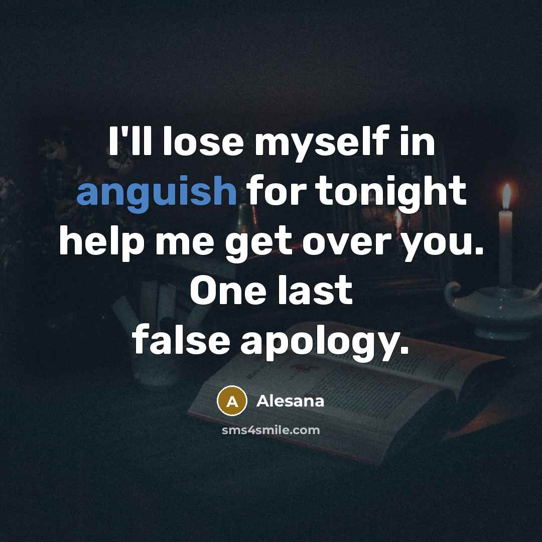 “I'll lose myself in anguish for tonight help me get…” quote by Alesana