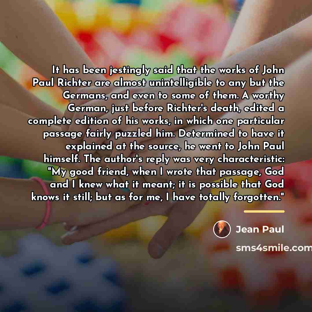 “It has been jestingly said that the works of John…” quote by Jean Paul
