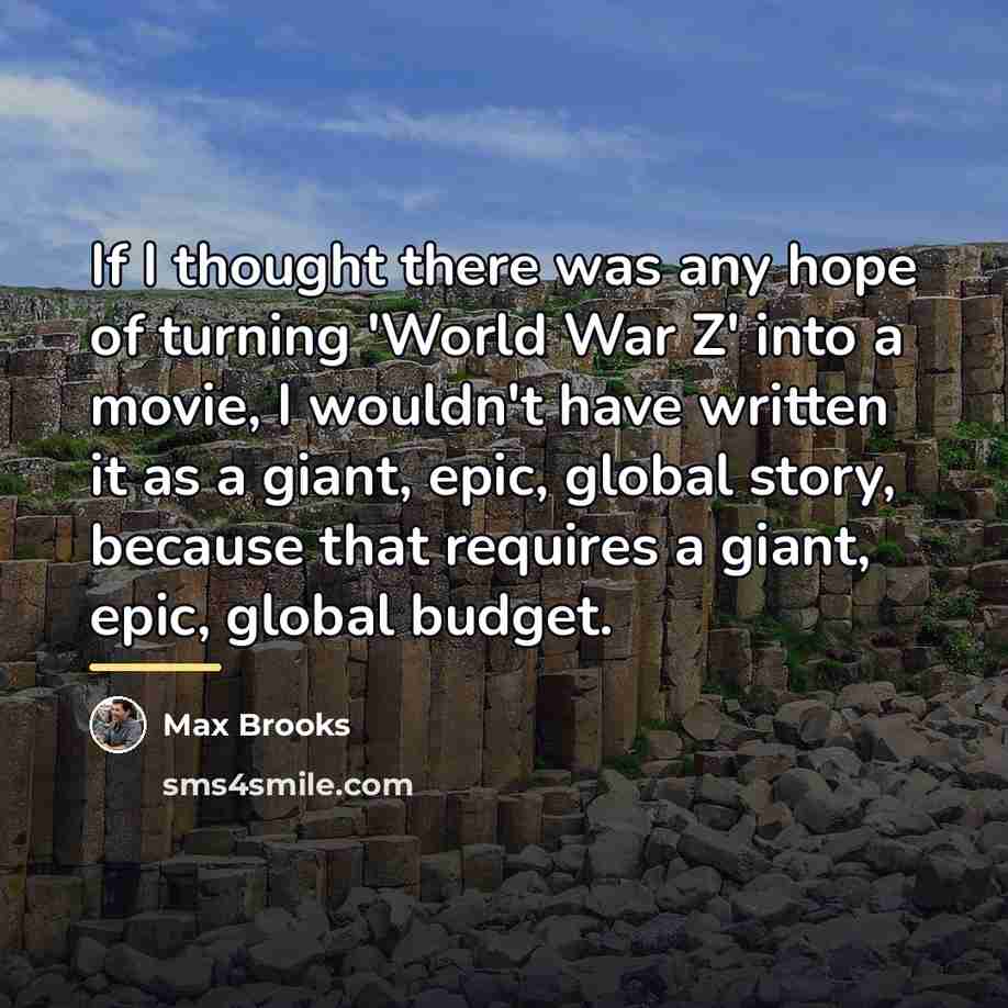 “If I thought there was any hope of turning 'World…” quote by Max Brooks