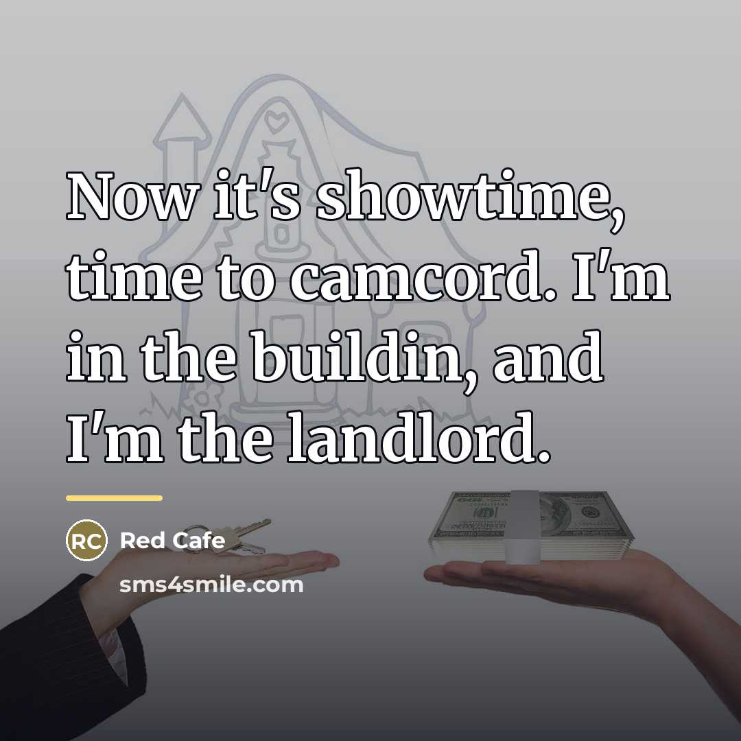 “Now it's showtime, time to camcord. I'm in the buildin,…” quote by Red Cafe