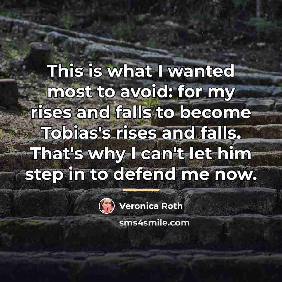 “This is what I wanted most to avoid: for my…” quote by Veronica Roth
