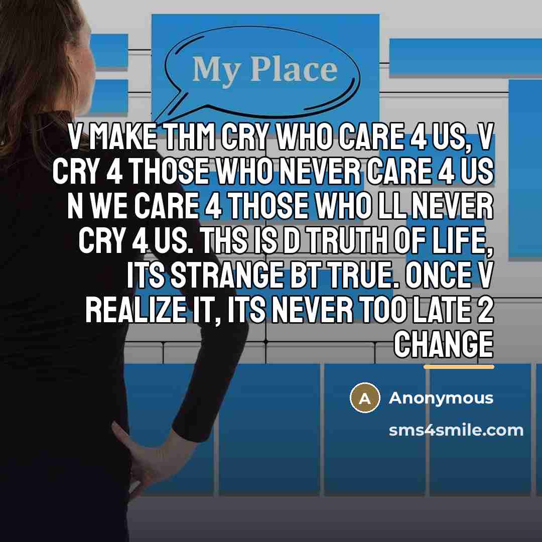 “V make thm cry who care 4 us, V cry…” quote by Anonymous