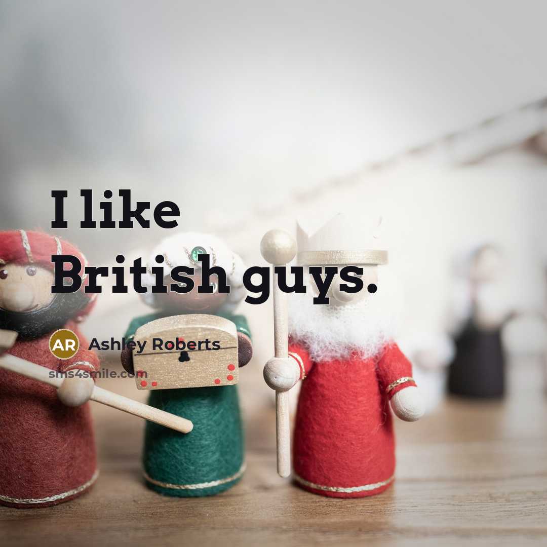 “I like British guys.…” quote by Ashley Roberts