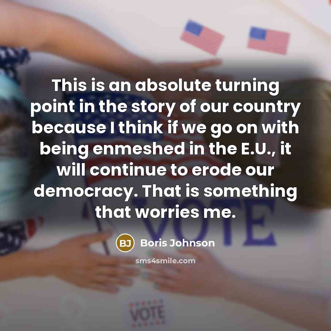 “This is an absolute turning point in the story of…” quote by Boris Johnson