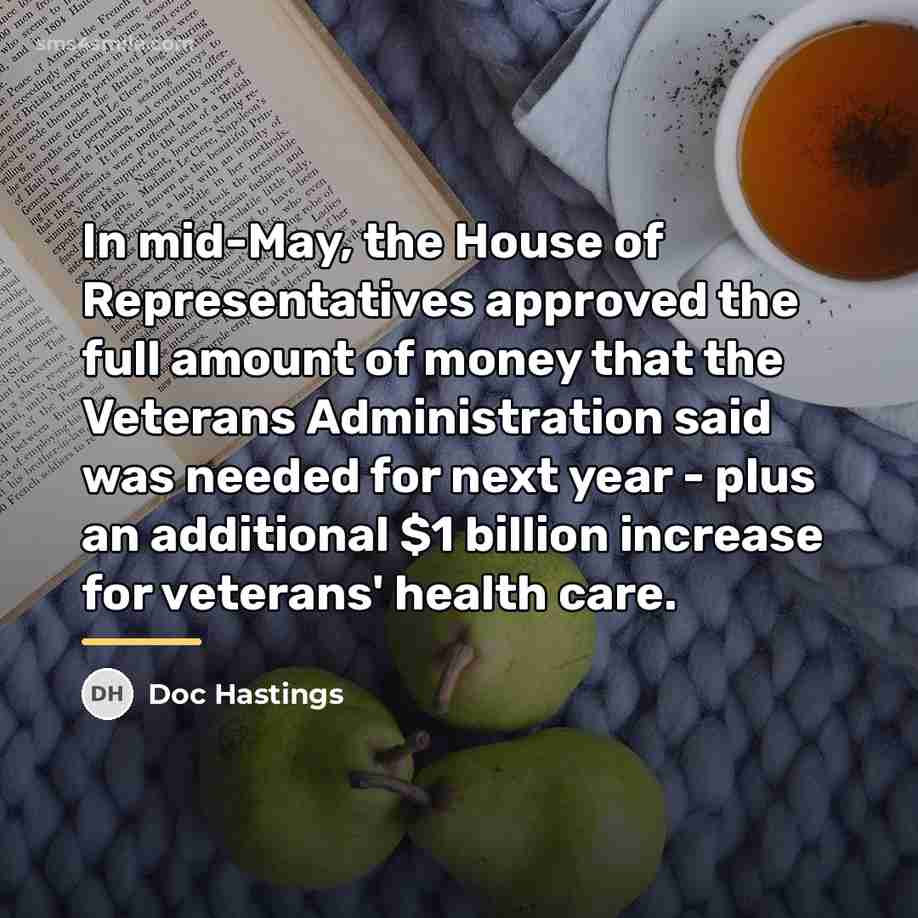 “In mid-May, the House of Representatives approved the full amount…” quote by Doc Hastings
