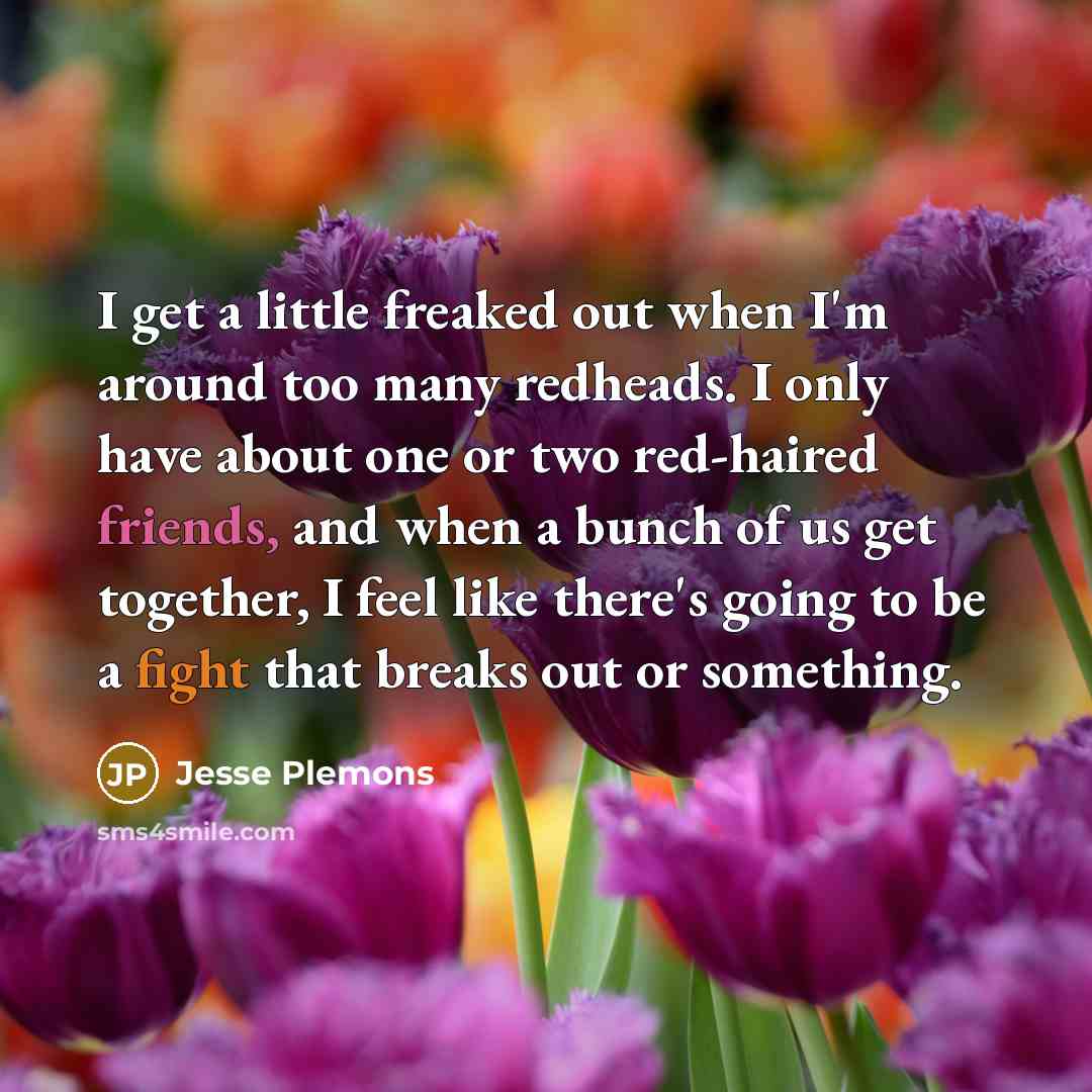 “I get a little freaked out when I'm around too…” quote by Jesse Plemons