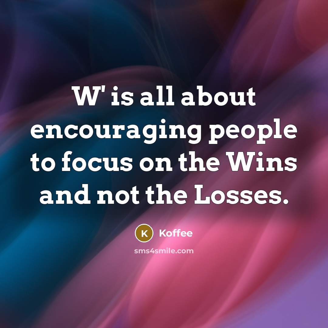 “W' is all about encouraging people to focus on the…” quote by Koffee