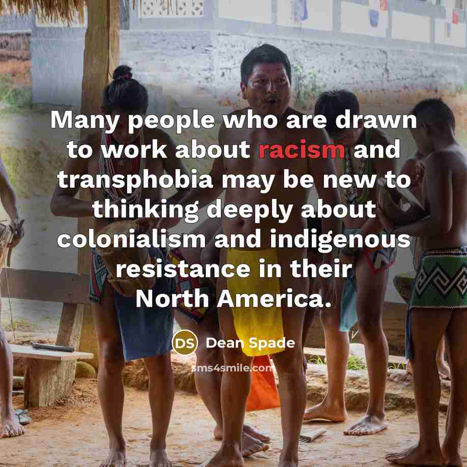 “Many people who are drawn to work about racism and…” quote by Dean Spade