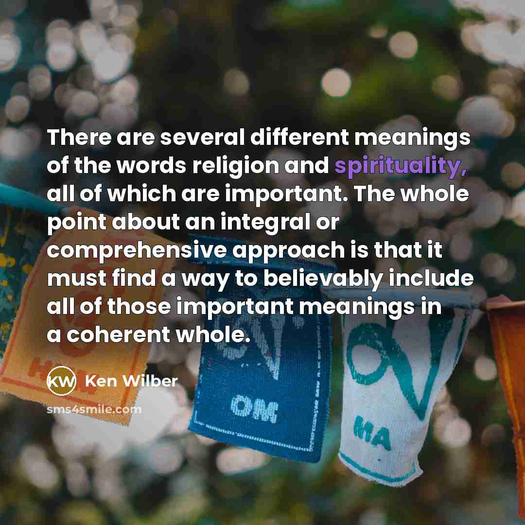 “There are several different meanings of the words religion and…” quote by Ken Wilber