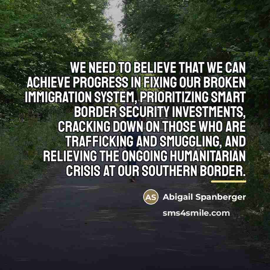 “We need to believe that we can achieve progress in…” quote by Abigail Spanberger