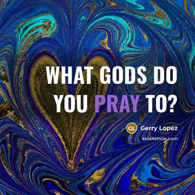 “What gods do you pray to?…” quote by Gerry Lopez