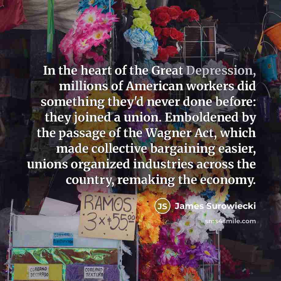 “In the heart of the Great Depression, millions of American…” quote by James Surowiecki