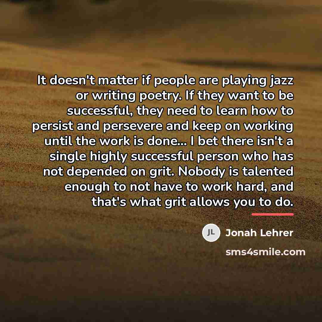 “It doesn't matter if people are playing jazz or writing…” quote by Jonah Lehrer