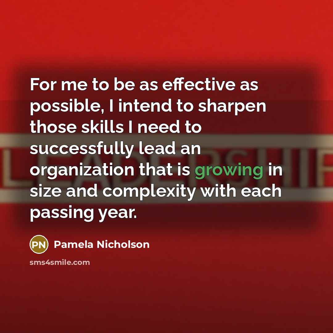 “For me to be as effective as possible, I intend…” quote by Pamela Nicholson