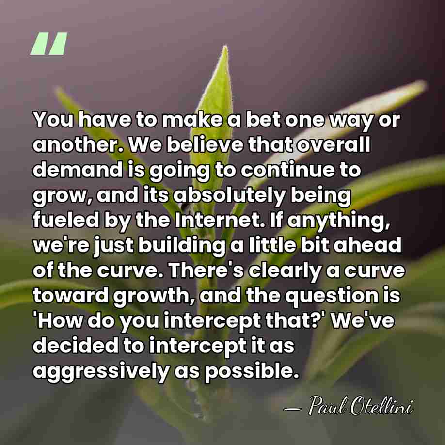 You have to make a bet one way or another. We believe&hellip; - Paul Otellini