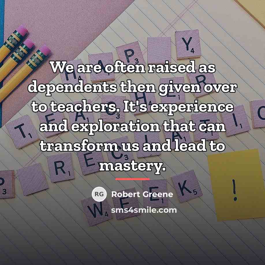 “We are often raised as dependents then given over to…” quote by Robert Greene