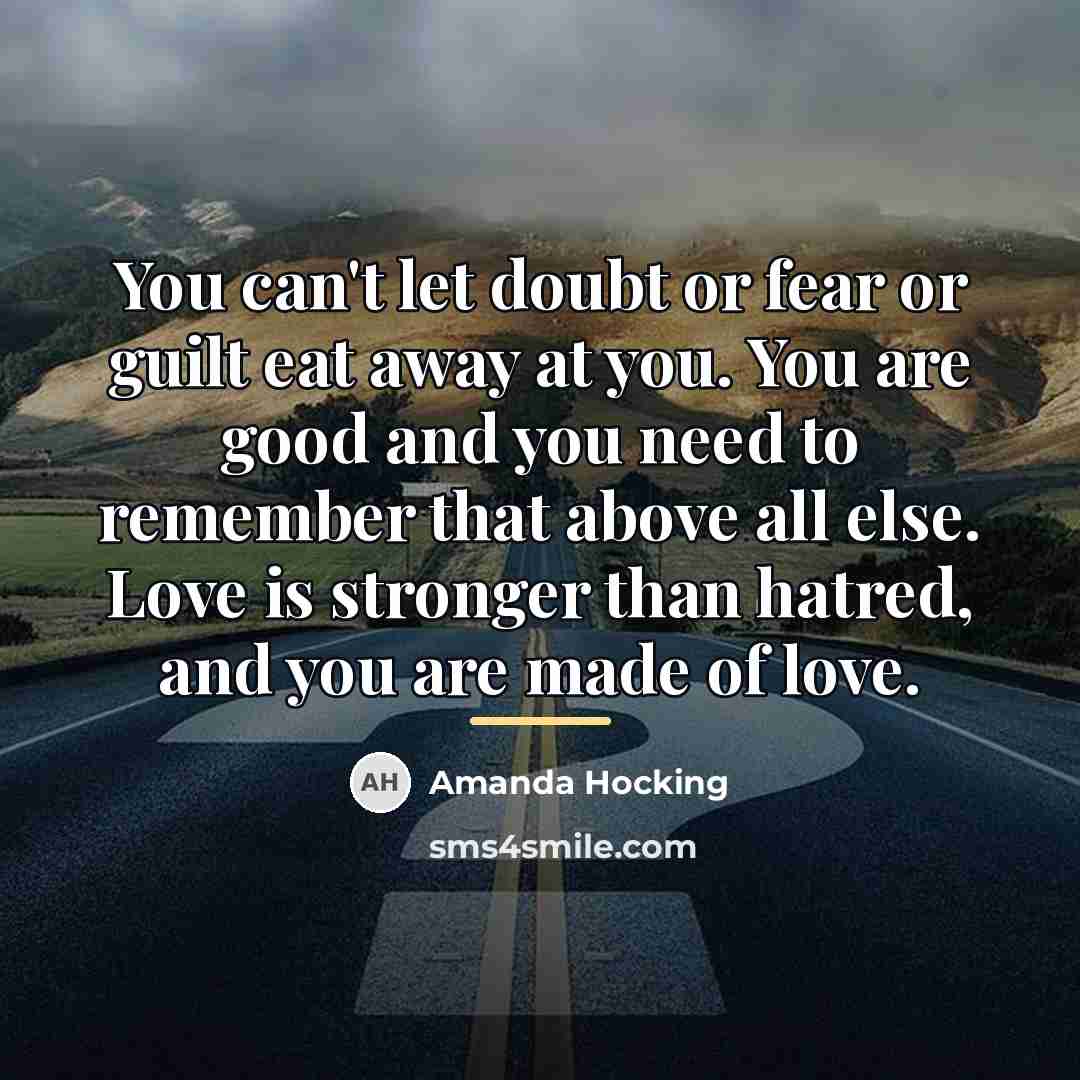 “You can't let doubt or fear or guilt eat away…” quote by Amanda Hocking