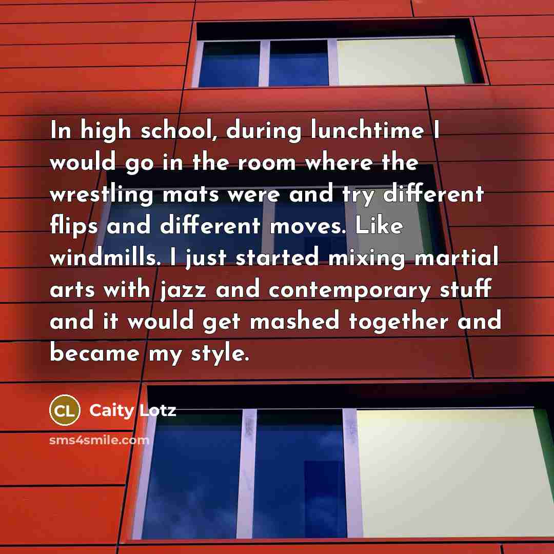 “In high school, during lunchtime I would go in the…” quote by Caity Lotz